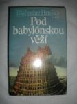 Pod babylonskou věží (3) - hruška blahoslav - náhled