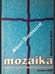 MOZAIKA - Sborník pro premonstrátský život - MARIÁNSKÁ ÚCTA - Kolektiv - náhled