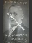 Úvod do filosofie náboženství - LINHART František PhDr. - náhled