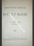 Rychlý blesk - curwood james oliver - náhled