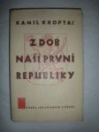 Z dob naší první republiky (2) - KROFTA Kamil - náhled