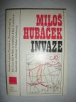 Invaze (1984 ) - HUBÁČEK Miloš - náhled
