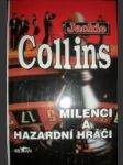 Milenci a hazardní hráči - collins jackie - náhled