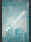 Metropole - sinclair upton - náhled