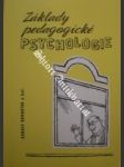 Základy pedagogické psychologie - kohoutek rudolf - náhled