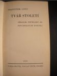 TVÁŘ STOLETÍ.Několik průhledů do psychologie dneška - GÖTZ František - náhled