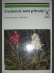 Orchideje naší přírody - procházka františek / velíšek václav - náhled