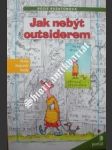 Jak nebýt outsiderem - rushtonová rosie - náhled