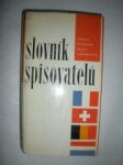 Slovník spisovatelů - NOVÁK Otakar a kolektiv - náhled