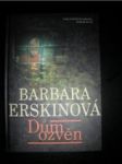 Dům ozvěn - erskinová barbara - náhled