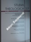 STUDIA THEOLOGICA 27, ročník IX, číslo 1 (jaro 2007) - Kolektiv - náhled