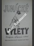 Junácké výlety - program,příprava, vedení - kolektiv - náhled