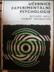 Učebnice experimentální psychologie - MEILI Richard / ROHRACHER Hubert - náhled
