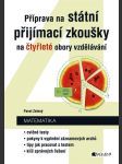 Příprava na státní přijímací zkoušky na čtyřleté obory vzdělávání - matematika - náhled