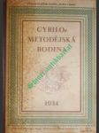 Cyrilometodějská rodina - kalendář matice cyrilometodějské na rok 1934 - kolektiv - náhled