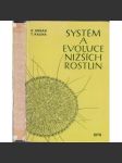 Systém a evoluce nižších rostlin (botanika) - náhled