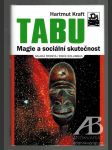 Tabu. Magie a sociální skutečnost - náhled