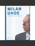 Rozpomínky. Co na sebe vím (Milan Uhde - paměti) - náhled