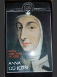 Anna od ježíše zakladatelka karmelu ve francii a v belgii - sestra marie anna od ježíše - náhled