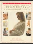 Tehotenstvo a starostlivosť o dieťa - náhled