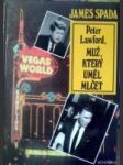 Peter Lawford, muž, který uměl mlčet - náhled