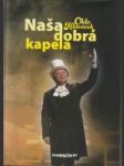 Naša dobrá kapela - náhled