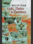 Gold, Zlatko a Zlatoústy - náhled