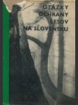 Otázky ochrany lesov na Slovensku - náhled