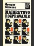 Maigretovo rozprávanie - náhled