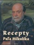 Recepty Paľa Mikulíka - náhled