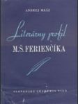 Literárny profil M. Š. Ferienčíka - náhled